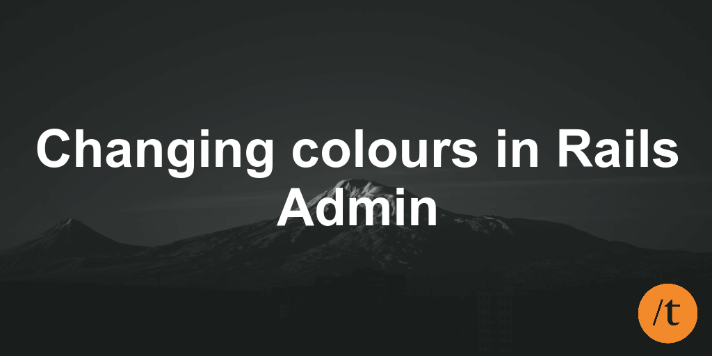 Changing colours in Rails Admin