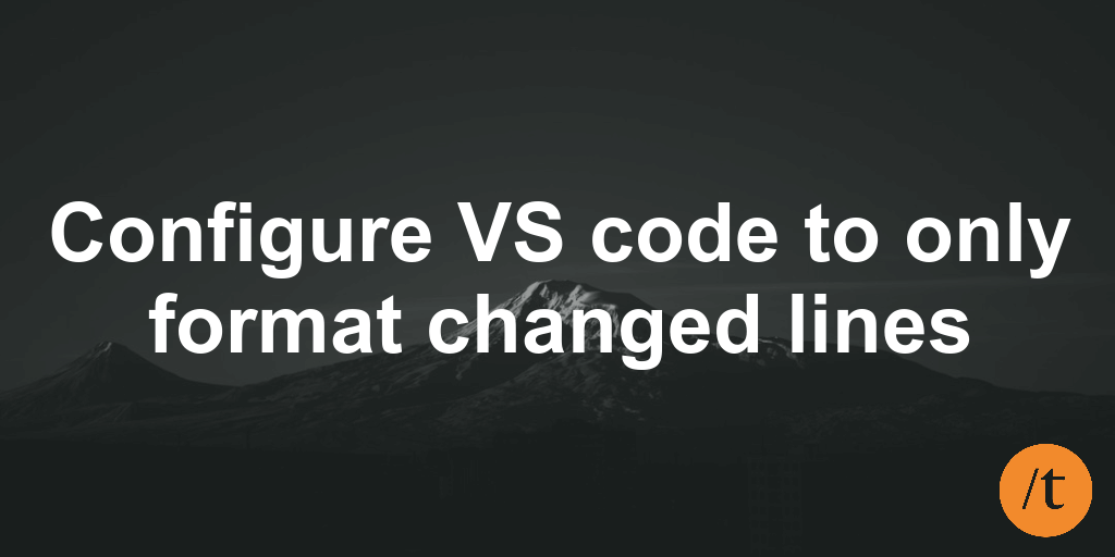 Configure VS code to only format changed lines