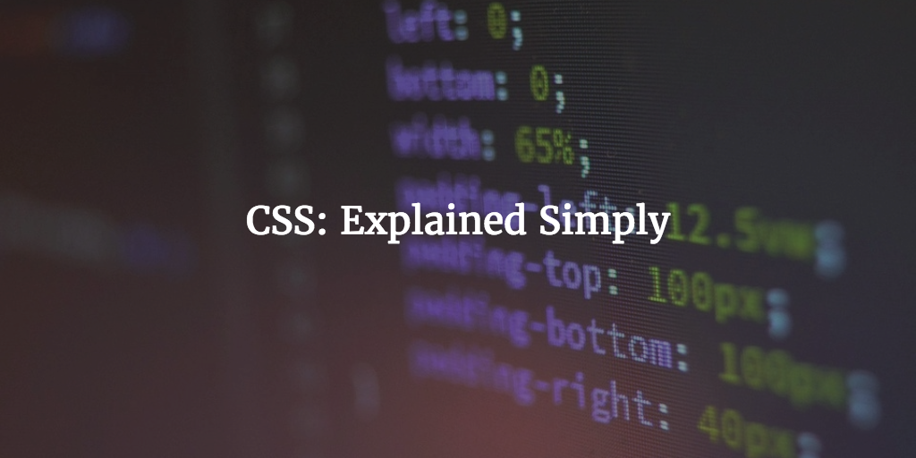 CSS - Cascading Style Sheets - Understanding CSS