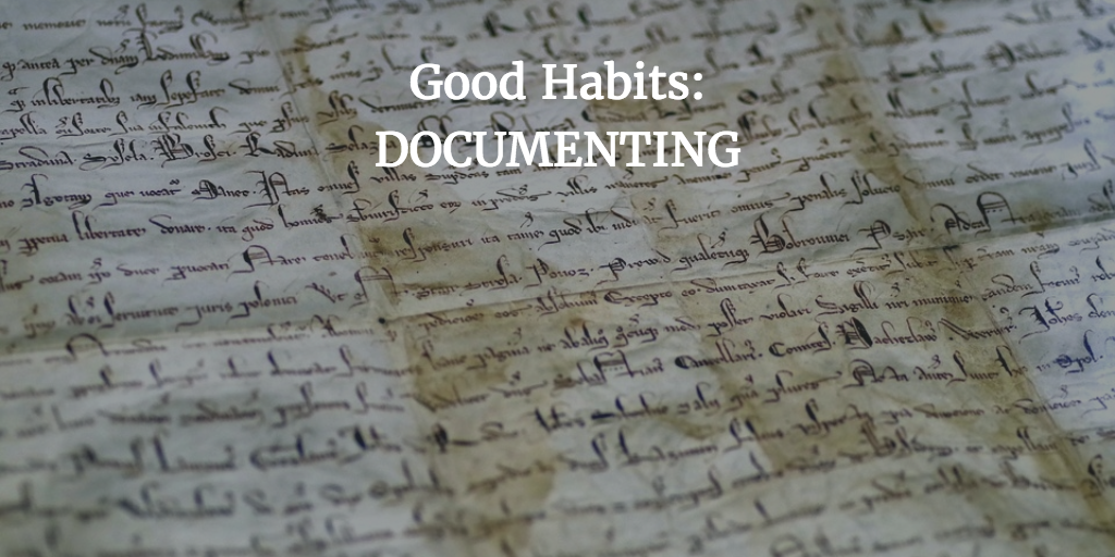 Good Habits for Student Developers – Documentation