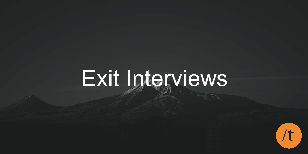 Exit Interviews