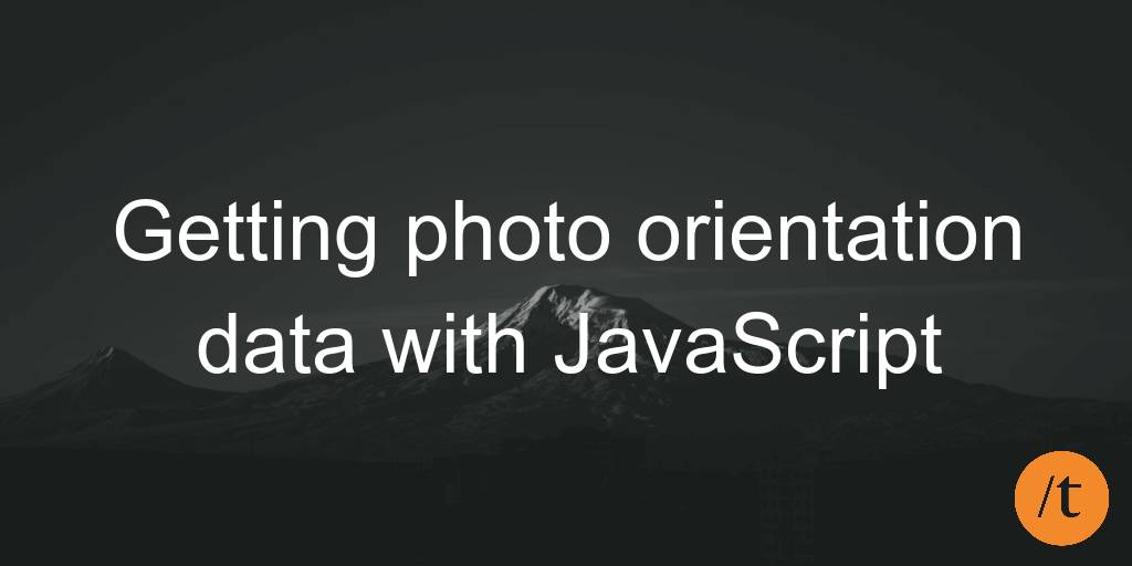 Getting photo orientation data with JavaScript