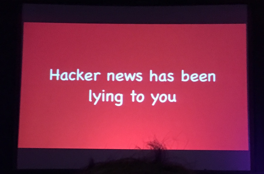 hacker news has been lying to you