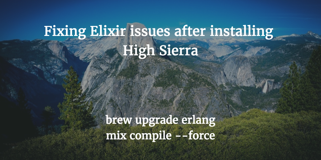 Fixing Elixir issues after installing High Sierra