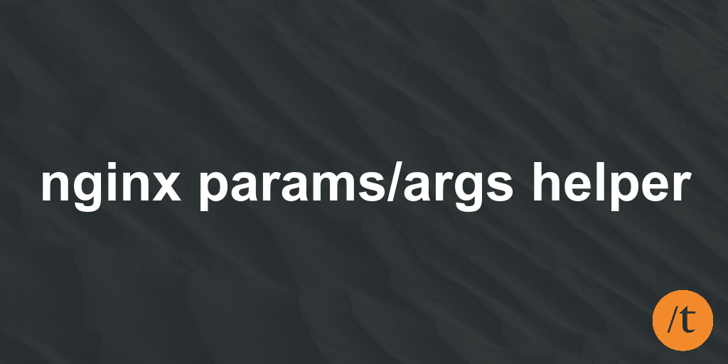 Using nginx args helper to search for a URL param