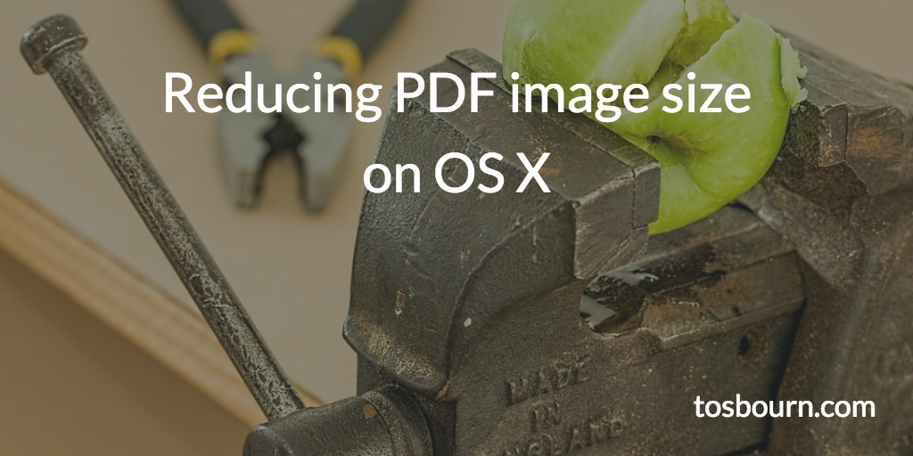 Reducing PDF image size on OS X