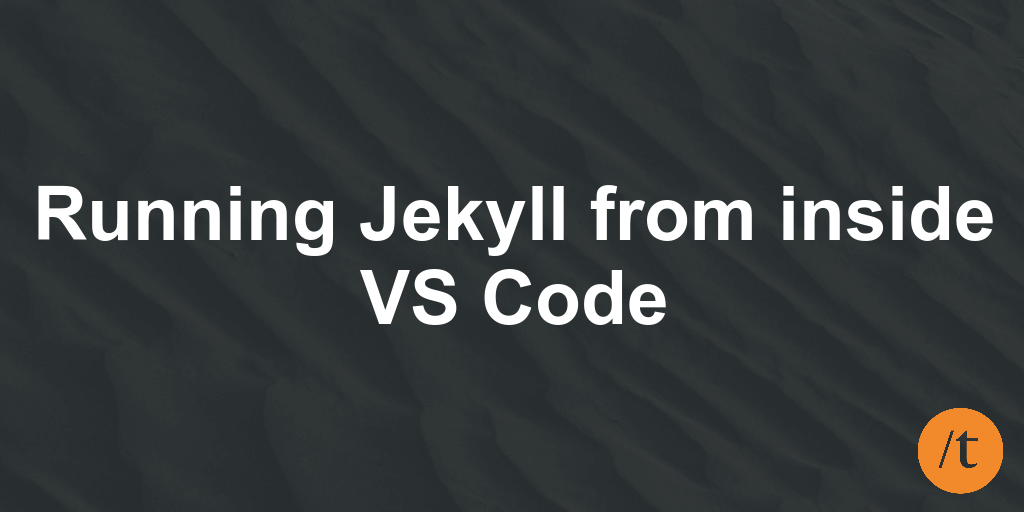 Running Jekyll from inside VS Code