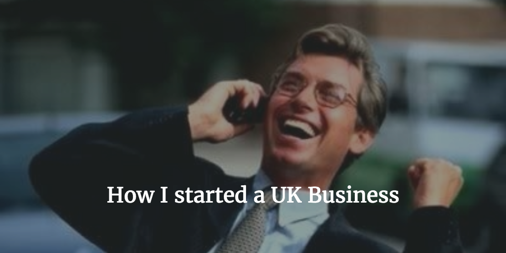 How I Started a UK Business