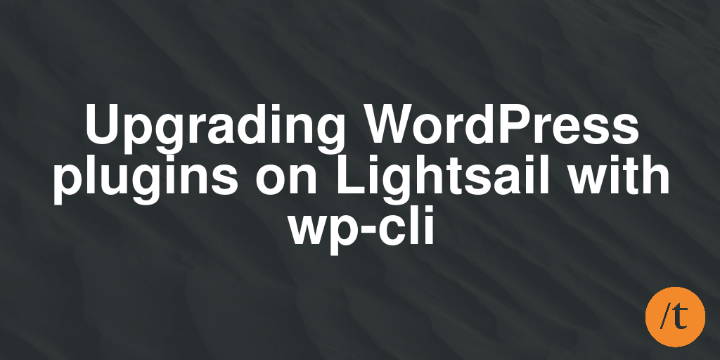 Upgrading WordPress plugins on Lightsail with wp-cli